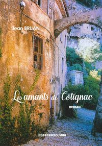 Les amants de Cotignac