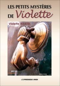 LES PETITS MYSTERES DE VIOLETTE