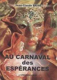 AU CARNAVAL DES ESPERANCES