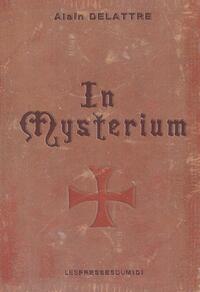 IN MYSTERIUM