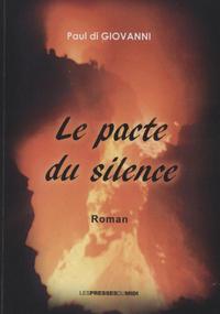 LE PACTE DU SILENCE