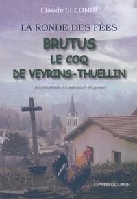 BRUTUS LE COQ DE VEYRINS-THUELLIN