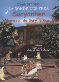 SURYANHER, LE HERISSON DE SURY LE COMTAL