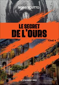 LE SECRET DE L'OURS