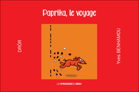 PAPRIKA, LE VOYAGE