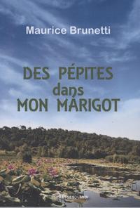 DES PEPITES DANS MON MARIGOT