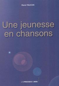 UNE JEUNESSE EN CHANSONS
