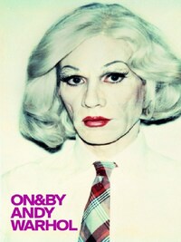 ON&BY Andy Warhol /anglais