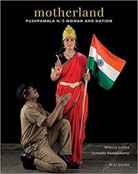 MOTHERLAND PUSHPAMALA N.'S WOMAN AND NATION /ANGLAIS