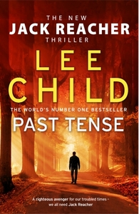 Past Tense: (Jack Reacher 23)