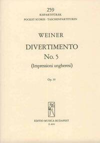 DIVERTIMENTO NR. 5 OP. 39 (IMPRESSIONI UNGHERESI) ORCHESTRE
