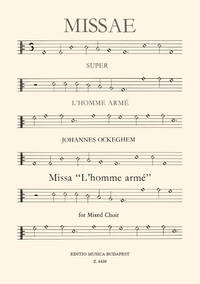 MISSA L'HOMME ARME FUR GEM. CHOR CHANT