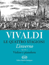 LE QUATTRO STAGIONI OP, 8 NO. 4 L'INVERNO RV 297 VIOLON