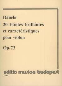 20 ETUDES BRILLANTES ET CARACTERISTIQUES OP. 73 F VIOLON