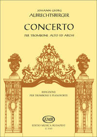 CONCERTO PER TROMBONE ALTO ED ARCHI TROMBONE
