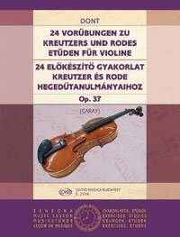 24 VORUBUNGEN OP. 37 ZU ETUDEN VON KREUTZER UND R VIOLON