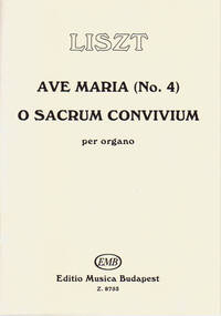 AVE MARIA NR. 4 - O SACRUM CONVIVUM (ERSTDRUCK) ORGUE