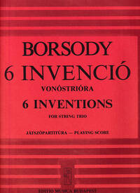6 INVENTIONEN FUR STREICHTRIO MUSIQUE D'ENSEMBLE