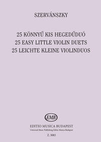 25 LEICHTE KLEINE VIOLINDUOS VIOLONS