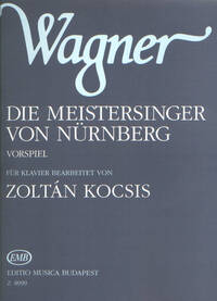 DIE MEISTERSINGER VON NURNBERG VORSPIEL PIANO