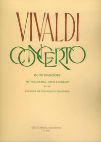 CONCERTO IN DO MAGGIORE PER VIOLONCELLO, ARCHI E VIOLONCELLE