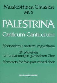 CANTICUM CANTICORUM MC 5 29 MOTETTEN FUR FUNFSTIM CHANT