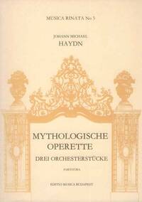 DREI ORCHESTERSTUCKE AUS DER MYTHOLOGISCHE OPERETT ORCHESTRE