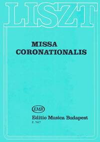 MISSA CORONATIONALIS (KRONUNGSMESSE) FUR SOLI, G