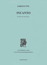 INCANTO CHANT