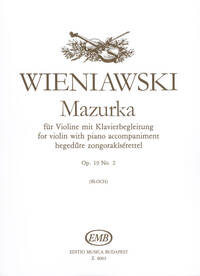 MAZURKA OP. 19 NO. 2 FUR VIOLINE MIT KLAVIERBEGLE VIOLON