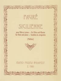 GABRIEL FAURE : SICILIENNE OPUS 78 - FLUTE TRAVERSIERE ET PIANO