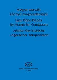 LEICHTE KLAVIERSTUCKE UNGARISCHER KOMPONISTEN PIANO