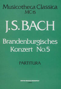 BRANDENBURGISCHES KONZERT NO. 5 MUSIQUE D'ENSEMBLE