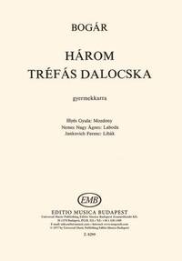 HAROM TREFAS DALOCSKA CHANT