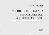 SCHROEDERS TOD FUR PRAPARIERTES KLAVIER PIANO