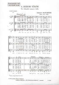 TRE VILLANELLE VEZZOSE E BELLE CHANT