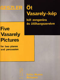FUNF VASARELY BILDER FUR ZWEI KLAVIERE UND SCHLA