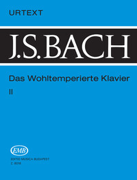 JOHANN SEBASTIAN BACH : DAS WOHLTEMPERIERTE KLAVIER - BWV 870-893 VOLUME 2 - PIANO