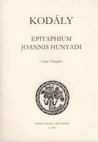 EPITAPHIUM JOANNIS HUNYADI NACH TEXTEN VON JANUS CHANT