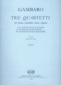 TRE QUARTETTI PER FLAUTO, CLARINETTO, CORO E FAGOT