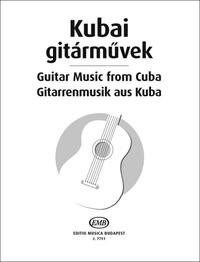 GUITAR MUSIC FROM CUBA GUITARE