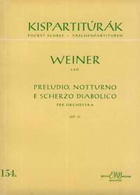 PRELUDIO, NOTTURNO E SCHERZO DIABOLICO OP. 31 ORCHESTRE