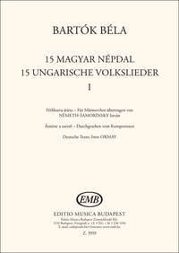 15 UNGARISCHE VOLKSLIEDER I