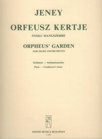 DER GARTEN VON ORPHEUS FUR ACHT INSTRUMENTE