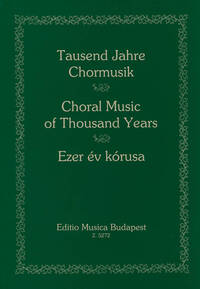 TAUSEND JAHRE CHORMUSIK CHANT