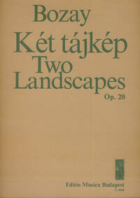 TWO LANDSCAPES OP. 20