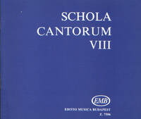 SCHOLA CANTORUM VIII ZWEI- UND DREISTIMMIGE MOTET