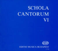 SCHOLA CANTORUM VI ZWEI- UND DREISTIMMIGE MOTETTE CHANT