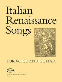 ITALIEN RENAISSANCE SONGS FUR GESANG UND GITARRE
