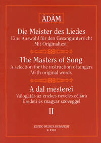 DIE MEISTER DES LIEDES II WERKE FUR ALLE STIMMGAT CHANT
